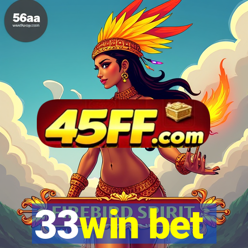 33win bet